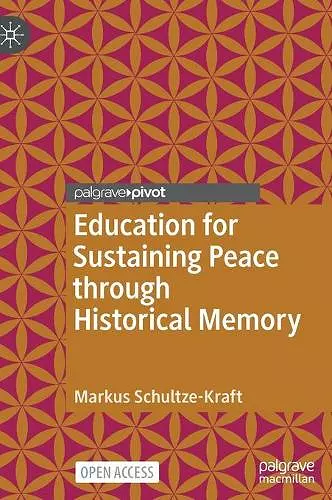 Education for Sustaining Peace through Historical Memory cover