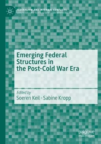 Emerging Federal Structures in the Post-Cold War Era cover