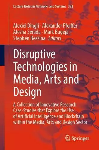 Disruptive Technologies in Media, Arts and Design cover