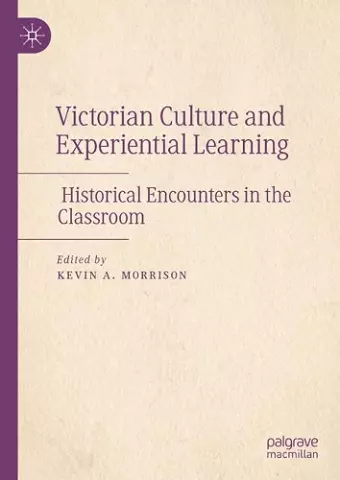 Victorian Culture and Experiential Learning cover