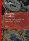 Educational Fabulations cover