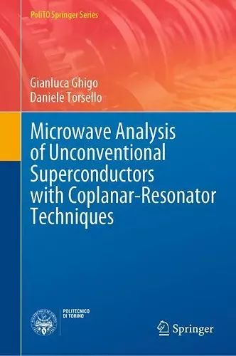 Microwave Analysis of Unconventional Superconductors with Coplanar-Resonator Techniques cover