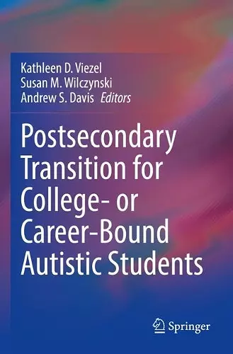 Postsecondary Transition for College- or Career-Bound Autistic Students cover