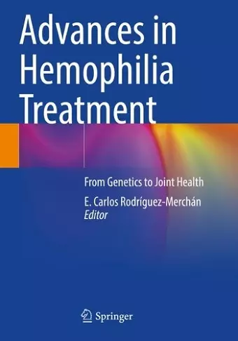 Advances in Hemophilia Treatment cover