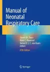 Manual of Neonatal Respiratory Care cover