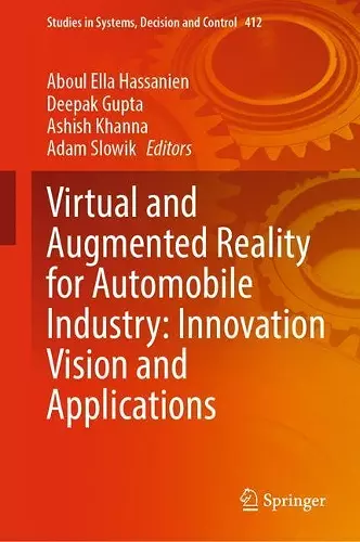 Virtual and Augmented Reality for Automobile Industry: Innovation Vision and Applications cover