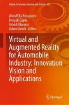 Virtual and Augmented Reality for Automobile Industry: Innovation Vision and Applications cover