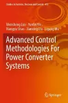 Advanced Control Methodologies For Power Converter Systems cover