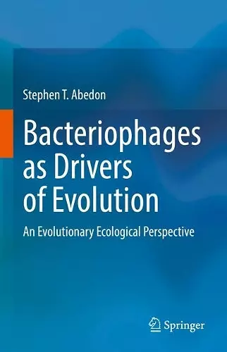 Bacteriophages as Drivers of Evolution cover