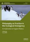 Philosophy as Practice in the Ecological Emergency cover