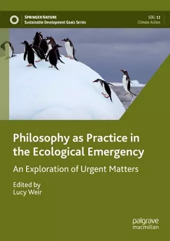 Philosophy as Practice in the Ecological Emergency cover