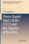 Pierre-Daniel Huet (1630–1721) and the Skeptics of his Time cover