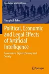 Political, Economic and Legal Effects of Artificial Intelligence cover