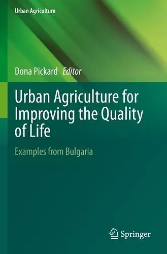 Urban Agriculture for Improving the Quality of Life cover