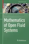 Mathematics of Open Fluid Systems cover