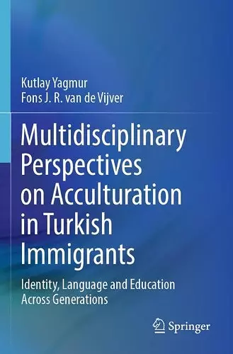 Multidisciplinary Perspectives on Acculturation in Turkish Immigrants cover