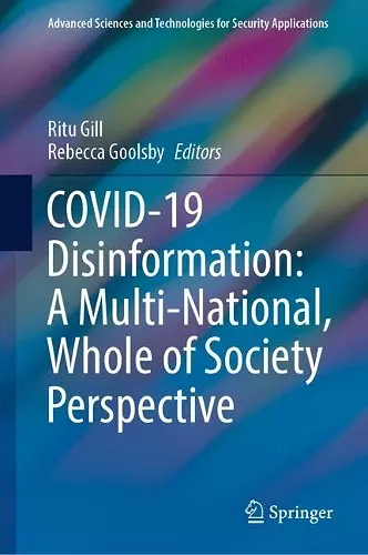 COVID-19 Disinformation: A Multi-National, Whole of Society Perspective cover