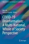 COVID-19 Disinformation: A Multi-National, Whole of Society Perspective cover