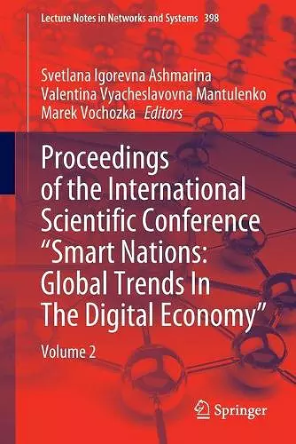 Proceedings of the International Scientific Conference “Smart Nations: Global Trends In The Digital Economy” cover