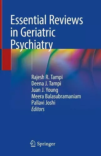 Essential Reviews in Geriatric Psychiatry cover