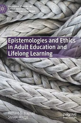 Epistemologies and Ethics in Adult Education and Lifelong Learning cover