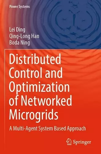 Distributed Control and Optimization of Networked Microgrids cover