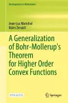 A Generalization of Bohr-Mollerup's Theorem for Higher Order Convex Functions cover