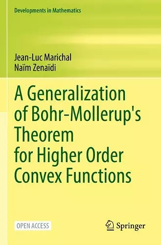 A Generalization of Bohr-Mollerup's Theorem for Higher Order Convex Functions cover