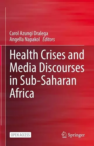 Health Crises and Media Discourses in Sub-Saharan Africa cover