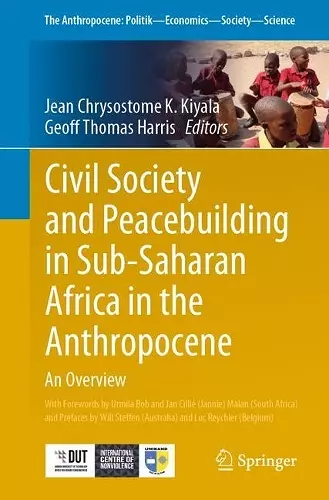 Civil Society and Peacebuilding in Sub-Saharan Africa in the Anthropocene cover