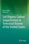 Soil Organic Carbon Sequestration in Terrestrial Biomes of the United States cover