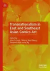 Transnationalism in East and Southeast Asian Comics Art cover