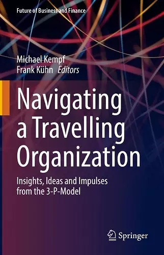 Navigating a Travelling Organization cover