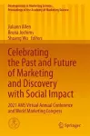 Celebrating the Past and Future of Marketing and Discovery with Social Impact cover