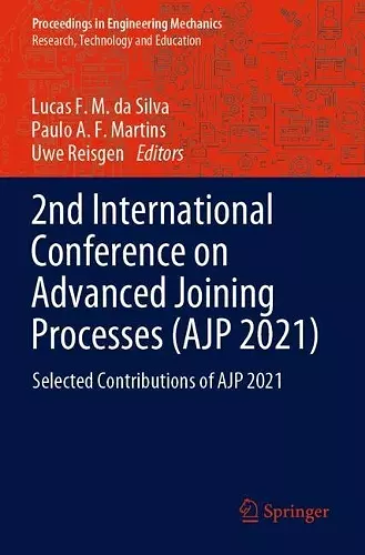 2nd International Conference on Advanced Joining Processes (AJP 2021) cover