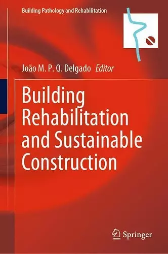 Building Rehabilitation and Sustainable Construction cover