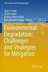 Environmental Degradation: Challenges and Strategies for Mitigation cover