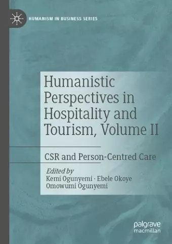 Humanistic Perspectives in Hospitality and Tourism, Volume II cover