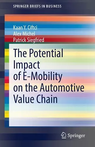 The Potential Impact of E-Mobility on the Automotive Value Chain cover