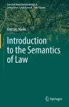 Introduction to the Semantics of Law cover