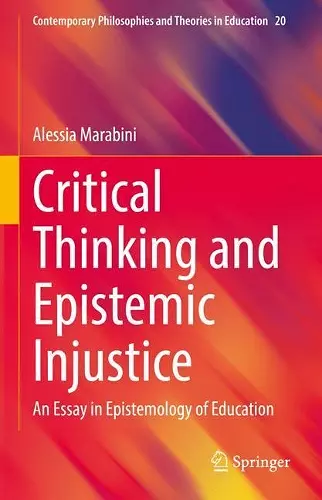 Critical Thinking and Epistemic Injustice cover