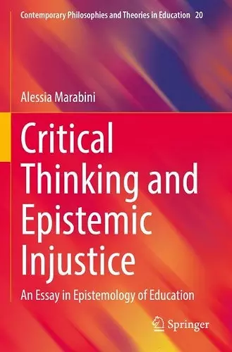 Critical Thinking and Epistemic Injustice cover