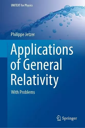 Applications of General Relativity cover