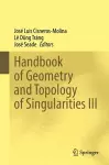 Handbook of Geometry and Topology of Singularities III cover