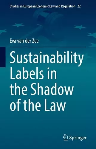 Sustainability Labels in the Shadow of the Law cover