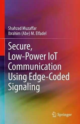 Secure, Low-Power IoT Communication Using Edge-Coded Signaling cover