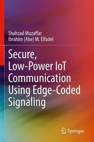 Secure, Low-Power IoT Communication Using Edge-Coded Signaling cover