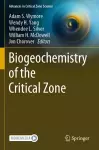 Biogeochemistry of the Critical Zone cover