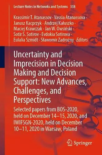 Uncertainty and Imprecision in Decision Making and Decision Support: New Advances, Challenges, and Perspectives cover