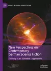 New Perspectives on Contemporary German Science Fiction cover